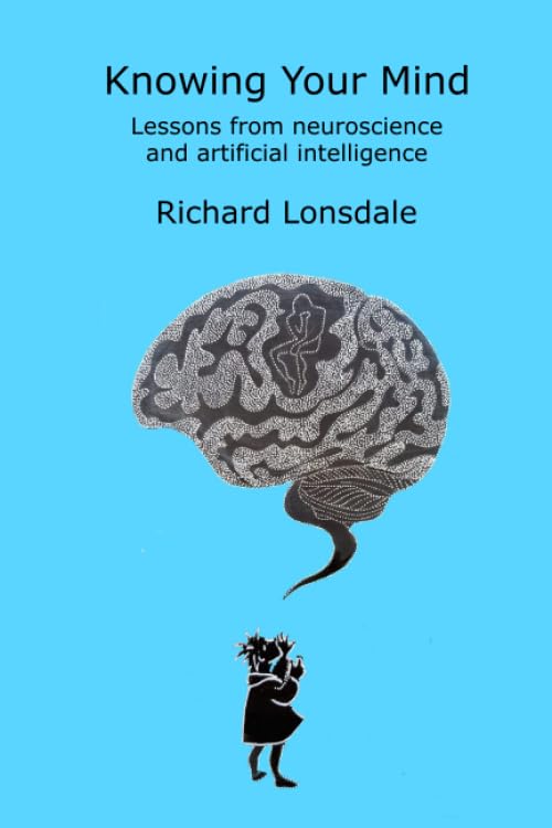 Knowing Your Mind: Lessons from neuroscience and artificial intelligence