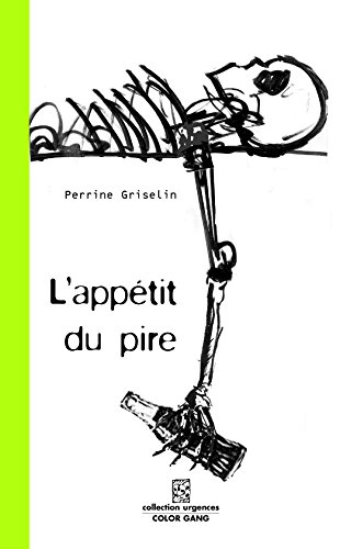 L' appétit du pire ou Puisque nous sommes voués à vivre en cage, autant nous faire croire que nous pouvons changer de fourrures