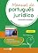 Livro Manual de Português Jurídico - 11ª edição 2023