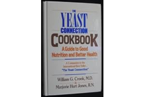 The Yeast Connection Cookbook