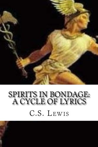 Spirits in Bondage: A Cycle of Lyrics