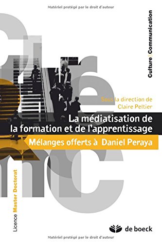 La  médiatisation de la formation et de l'apprentissage