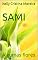 Livro SAMI: Algumas flores (Sami e as flores Livro 1)