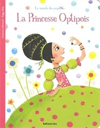La  princesse Optipois