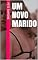 Livro Um novo marido