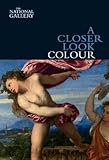 Image de A Closer Look: Colour