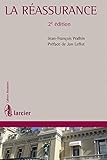 La réassurance (LSB. CAH.FINANC) (French Edition) by 