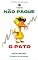 Livro Não Pague o Pato: Opções Binárias