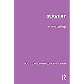 Slavery (Routledge Library Editions: Slavery)