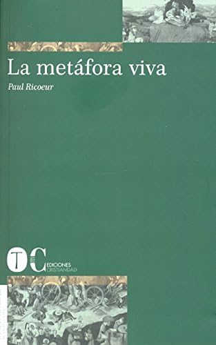 Metafora Viva, La (Spanish Edition) (Spanish) Paperback – October, 2001