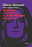 Actions Scandaleuses et Rébellions quotidiennes: Préface d'Emma Watson (French Edition) by 