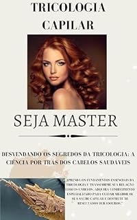 Livro Vamos falar sobre Tricologia: Tricologia de A à Z (guia completo sobre saude, disfunções e cuidados capilares) Guia técnico de cuidados capilares.