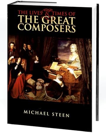 The Great Composers: The Lives of the 50 Greatest Classical