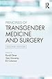 Principles of Transgender Medicine and Surgery