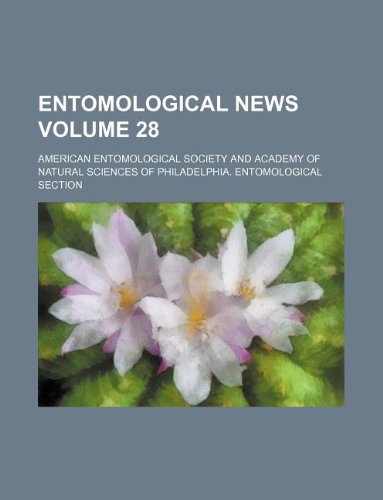 Entomological news Volume 28