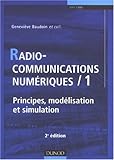 Image de Radiocommunications numériques : Tome 1, Principes, modélisation et simulation
