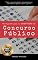 Livro O Segredo para ser Aprovado em Concurso Público: Desvendando os Segredos para ser Aprovado em Concurso Público: O Guia Definitivo