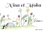 Nina et Moka: Tome 1 (French Edition) by Chloé Burdin
