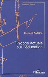 Propos actuels sur l'éducation