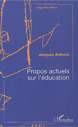 Propos actuels sur l'éducation