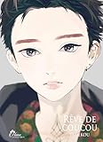 Reve de Coucou - Tome 02 - Livre (Manga) - Yaoi - Hana Collection by 
