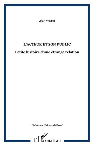 L' acteur et son public