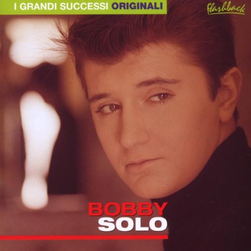 Bobby Solo - Credi a me Lyrics - Zortam Music
