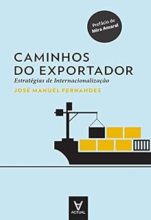 Livro Caminhos do Exportador. Estratégias de Internacionalização