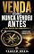 Livro Venda como Nunca Vendeu Antes: Em Busca da Sabedoria