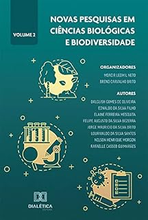 Livro Novas pesquisas em Ciências Biológicas e Biodiversidade: Volume 2