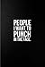 People I Want to Punch in the Face: Best Gag Gift, Notebook, Journal, Diary, Doodle Book (110 Pages, Blank, 6 x 9) (Awesome Notebooks) by Awesome Notebooks