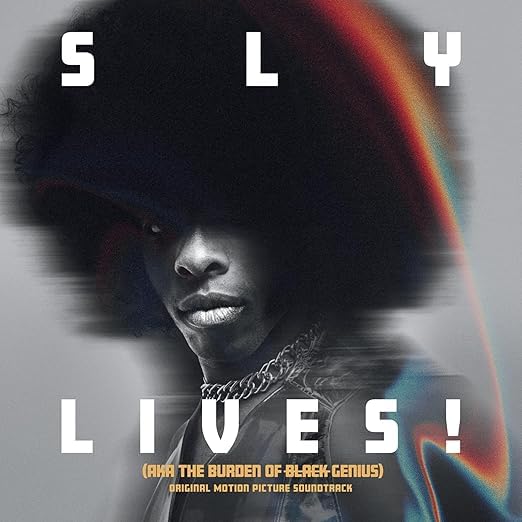 Photo 1 of Sly & The Family Stone - SLY LIVES! aka The Burden of Black Genius Soundtrack