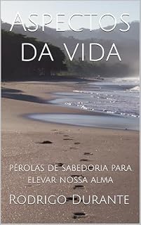 Livro Aspectos da vida: pérolas de sabedoria para elevar nossa alma