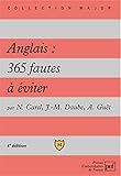 Anglais, 365 Fautes À Éviter by