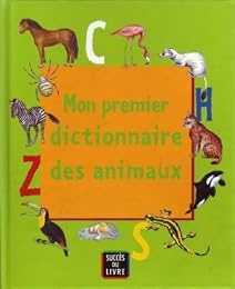 Mon premier dictionnaire des animaux