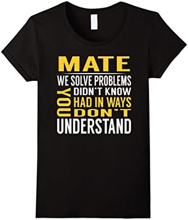 Womens Mate Solve Problems TShirt Small Black