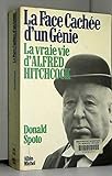 La Face cachÃ©e d'un gÃ©nie : La Vraie Vie d'Alfred Hitchcock by 