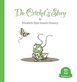 The Cricket's Story by