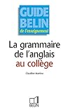 La grammaire de l'anglais au collège by 