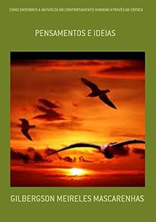 Livro Como Entender A Natureza Do Comportamento Humano AtravÉs Da CrÍtica