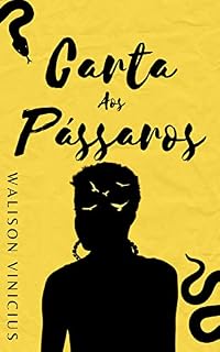 Livro Carta aos Pássaros (Universo Gina)