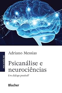 Livro Psicanálise e neurociências: Um diálogo possível?