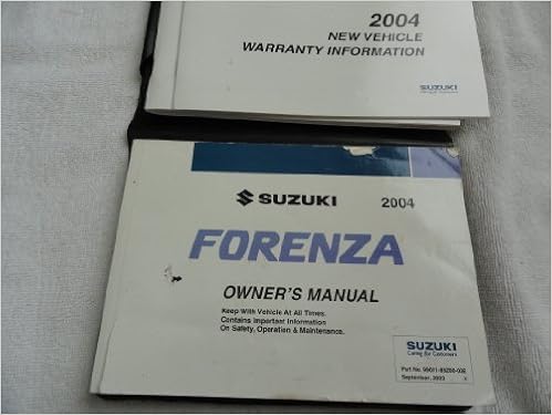 2004 Suzuki Forenza Owners Manual Suzuki Amazon Com Books