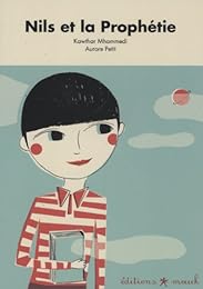 Nils et la prophétie