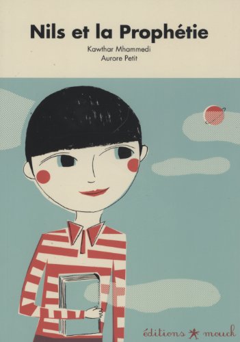 Nils et la prophétie