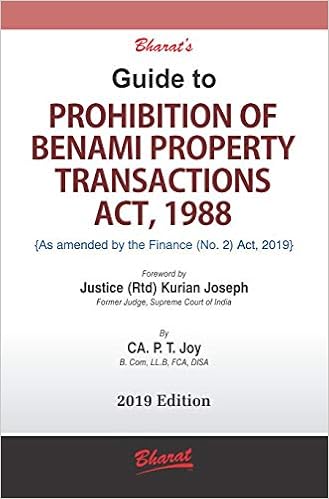 Guide to PROHIBITION OF BENAMI PROPERTY TRANSACTIONS ACT, 1988