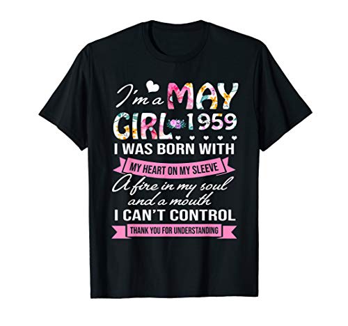 I'm A May Girl 1959 T Shirt Women 60th Birthday Gift Shirt