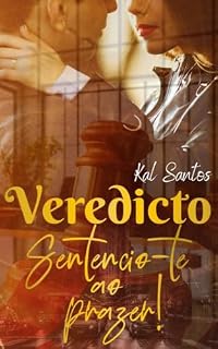 Livro Veredicto: Sentencio-te ao prazer! (Contos de noites insones.)