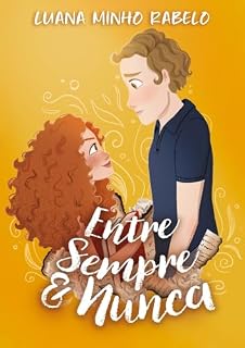Livro Entre Sempre e Nunca
