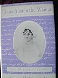 Jane Austen the Woman : Some Biographical Insights, Tucker, George H., 0312120494